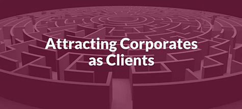 Attracting Corporates as Clients